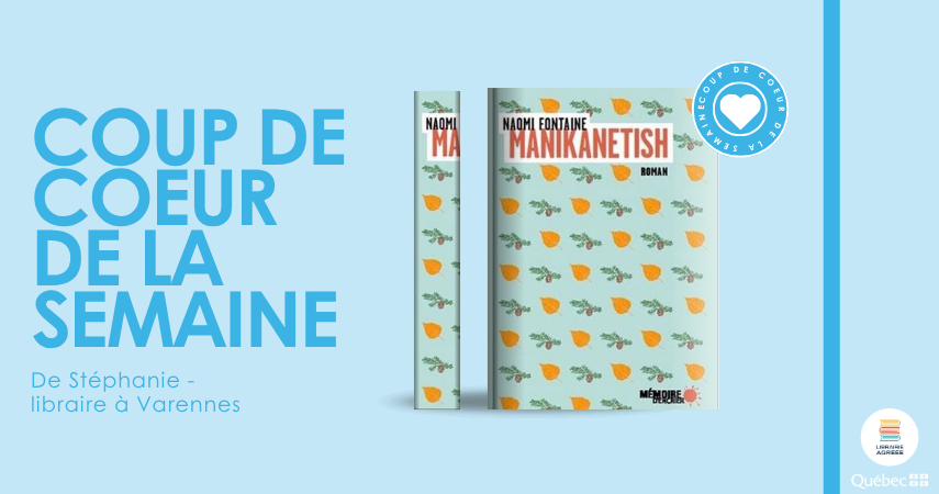 Coup de coeur de la semaine de Stéphanie libraire à Varennes